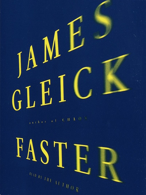 Title details for Faster by James Gleick - Available